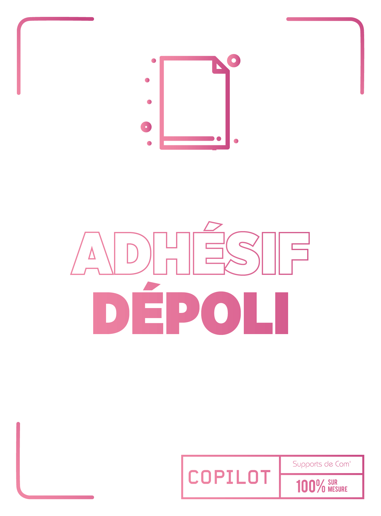 Adhesif_320x433px_Depoli